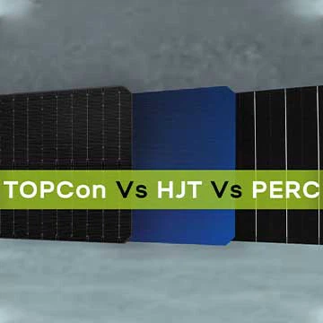 PERC vs TOPCon vs HJT Cèl·lules solars: quina tecnologia s'adapta al vostre projecte comercial/ut...